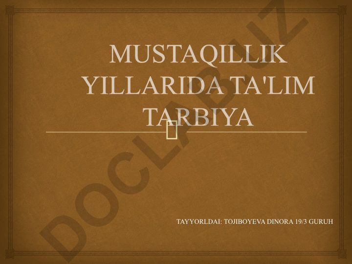 Mustaqillik yillarida ta'lim tarbiya tayyorlashi