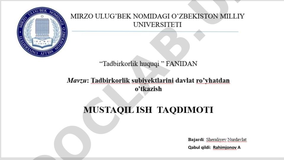 Tadbirkorlik subyektlarini davlat ro‘yxatidan o‘tkazish va hisobga qo‘yish tartibini takomillashtirish