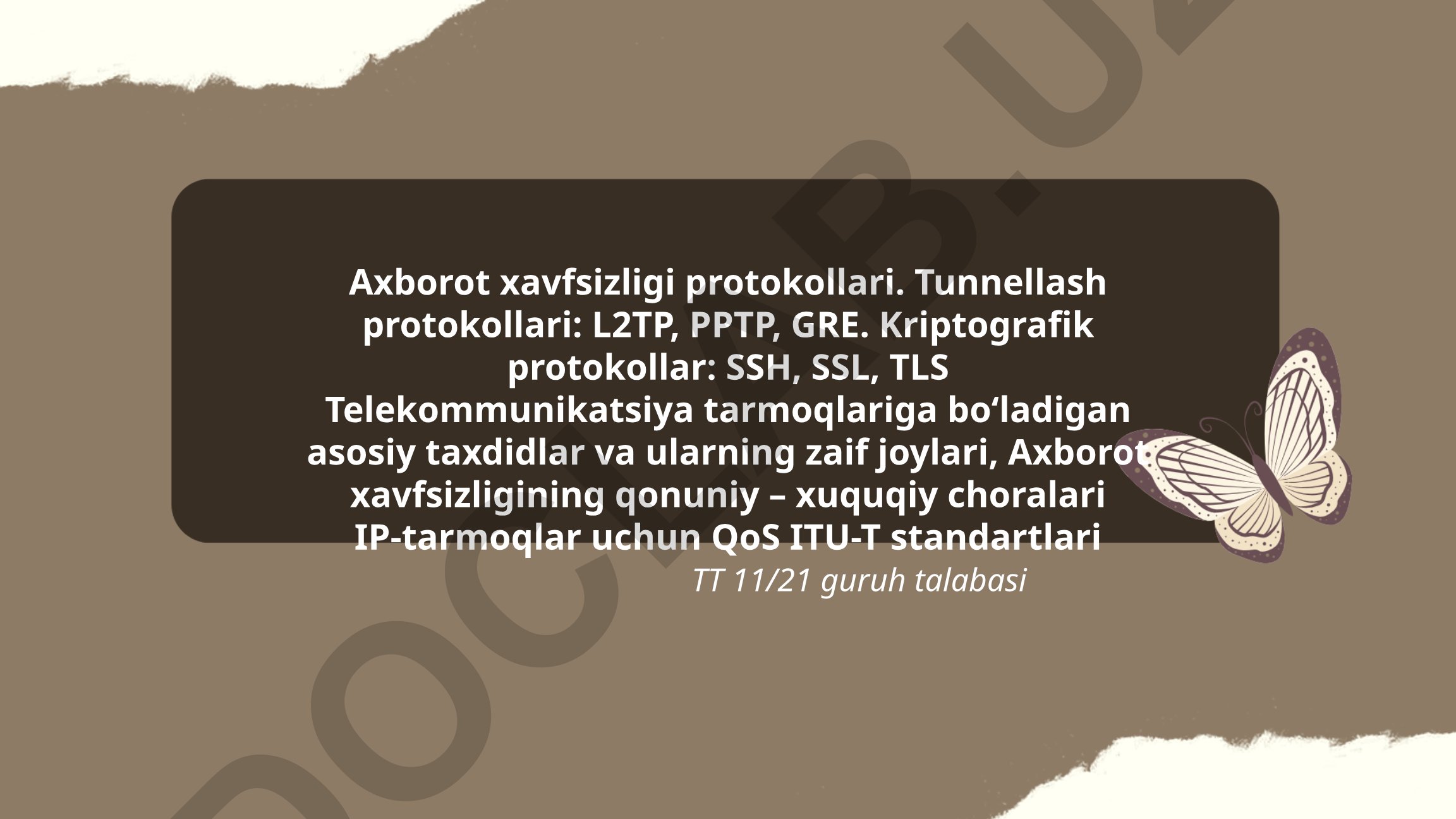 Axborot xavfsizligi protokollari va tarmoq xavfsizligi