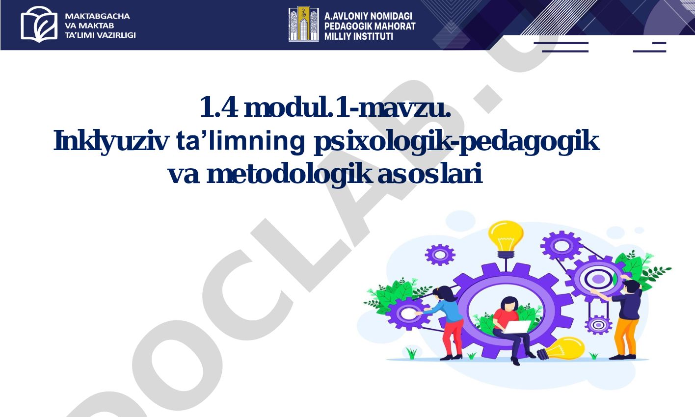 Inklyuziv ta'limning psixologik-pedagogik va metodologik asoslari
