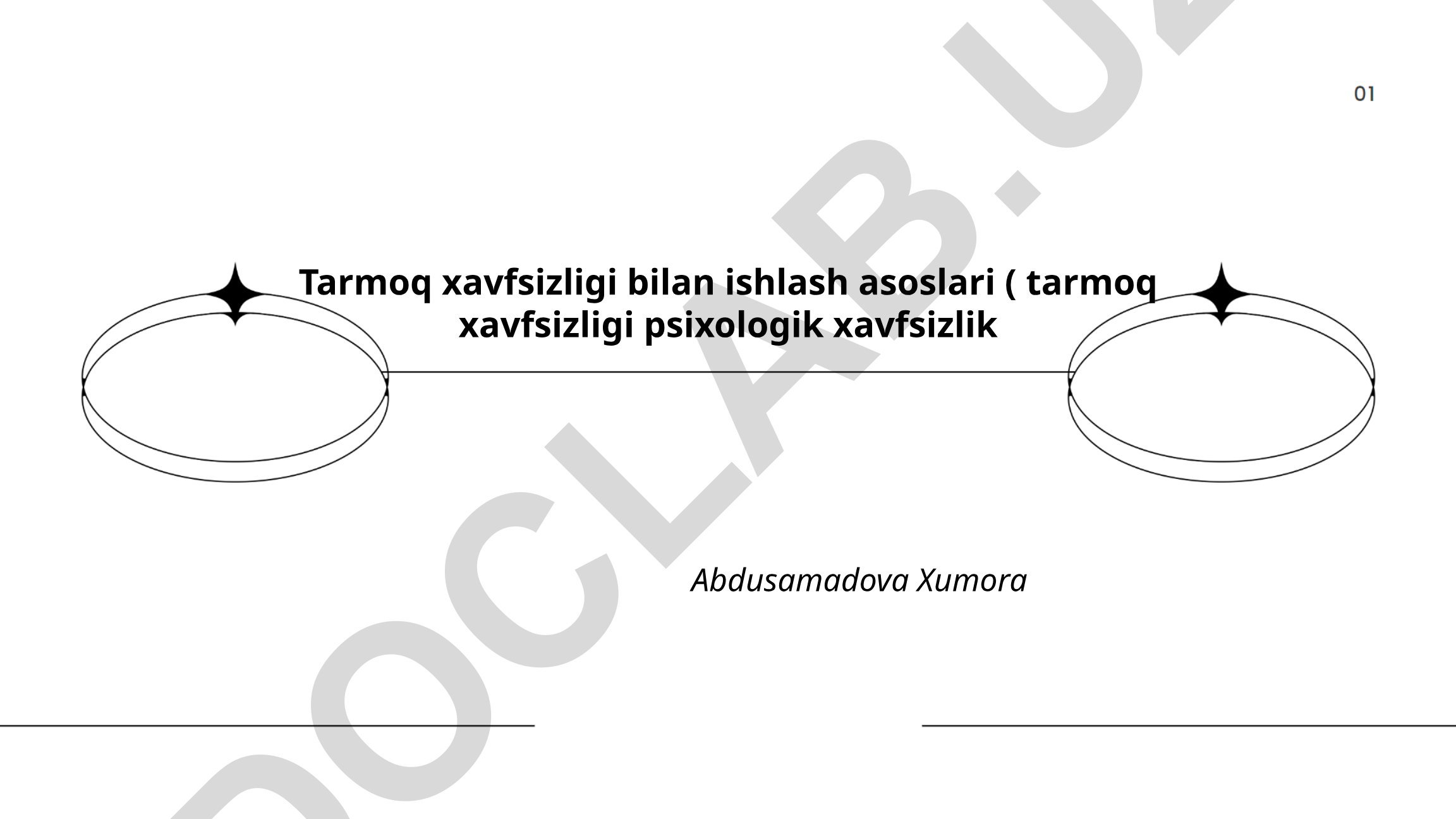 Tarmoq xavfsizligi bilan ishlash asoslari