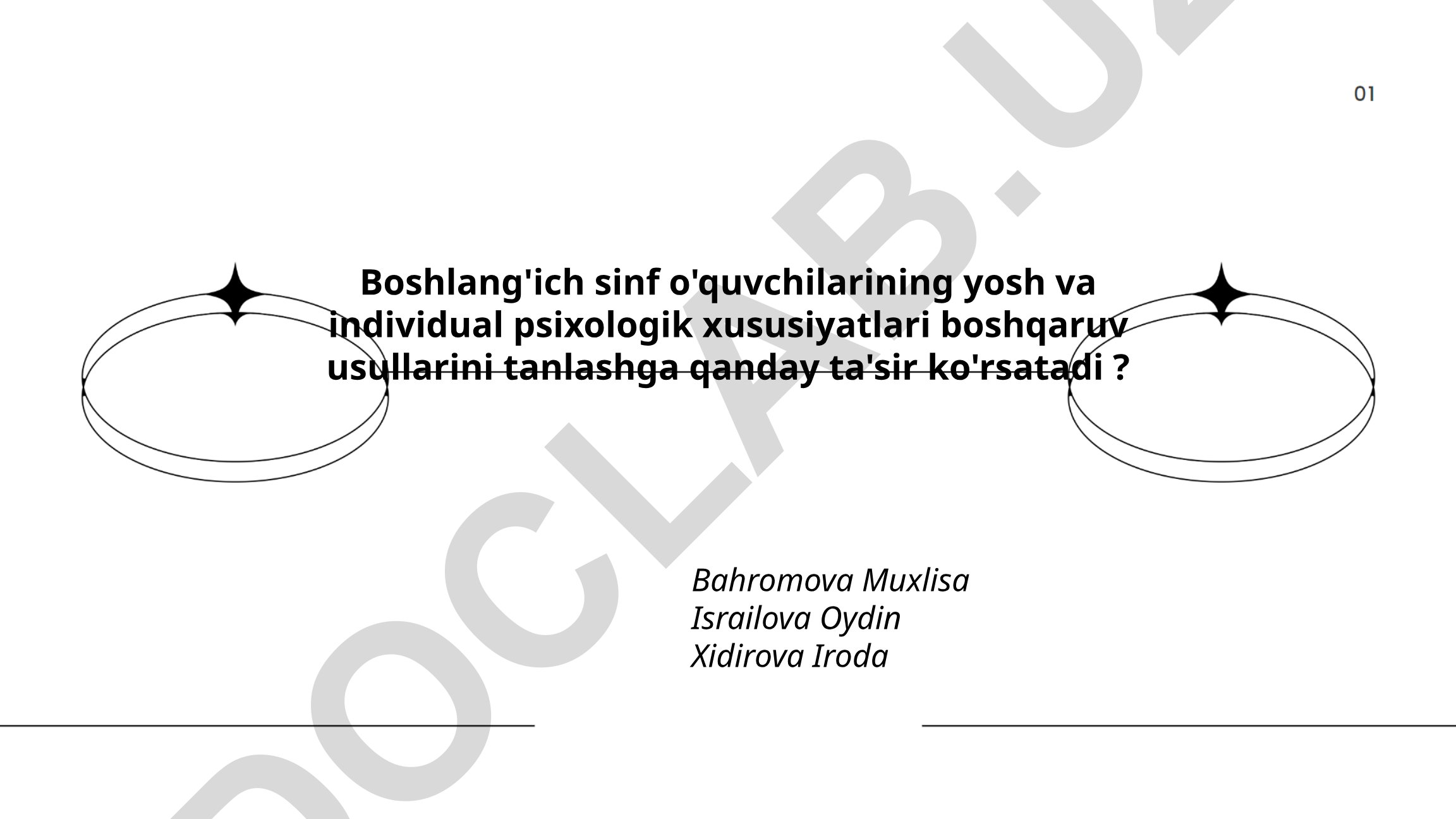 Boshlang'ich sinf o'quvchilarining yosh va individual psixologik xususiyatlari boshqaruv usullarini tanlashga ta'siri