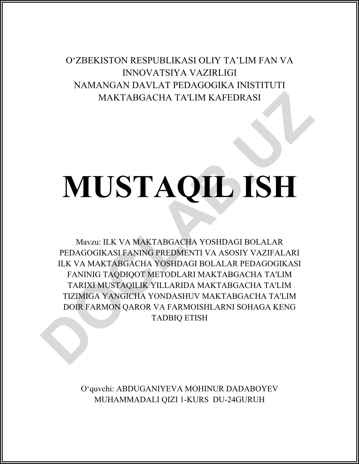 Ilk va maktabgacha yoshdagi bolalar pedagogikasi fanining predmenti va asosiy vazifalari