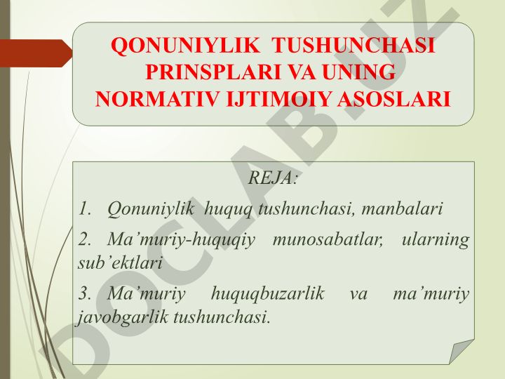 Qonuniylik tushunchasi prinsiplari va uning normativ ijtimoiy asoslari