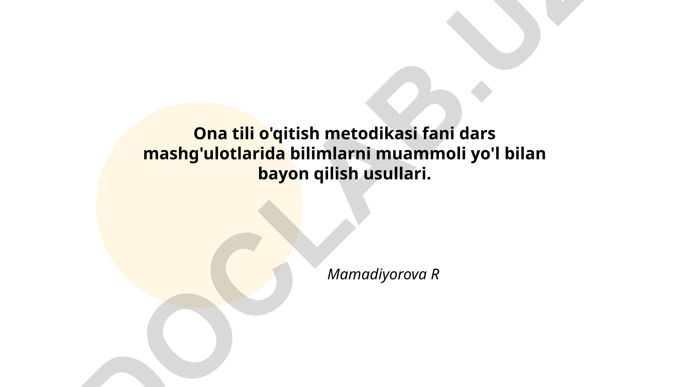 Ona tili o'qitish metodikasi fani dars mashg'ulotlarida bilimlarni muammoli yo'l bilan bayon qilish usullari