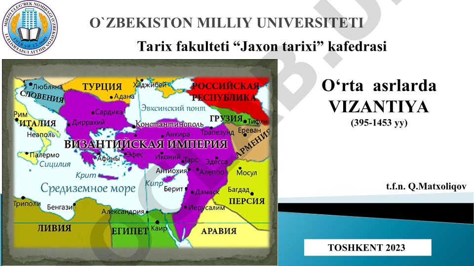 O'rta asrlarda Vizantiya imperiyasi tarixi (395-1453 yy)