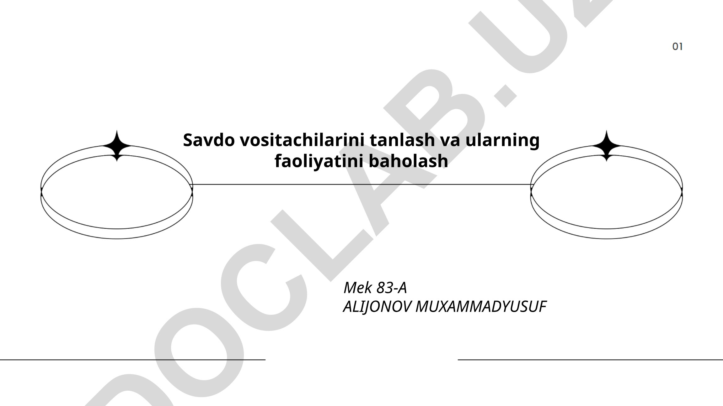 Savdo vositachilarini tanlash va ularning faoliyatini baholash