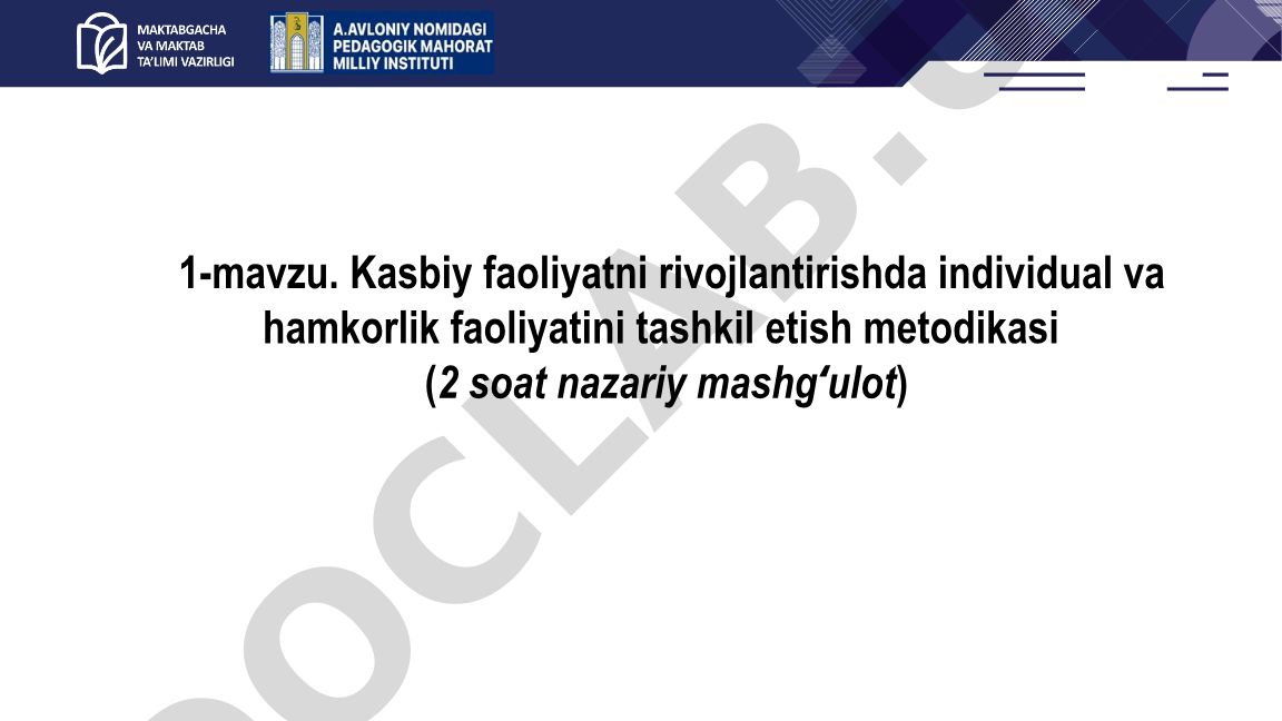 Kasbiy faoliyatni rivojlantirishda individual va hamkorlik faoliyatini tashkil etish metodikasi