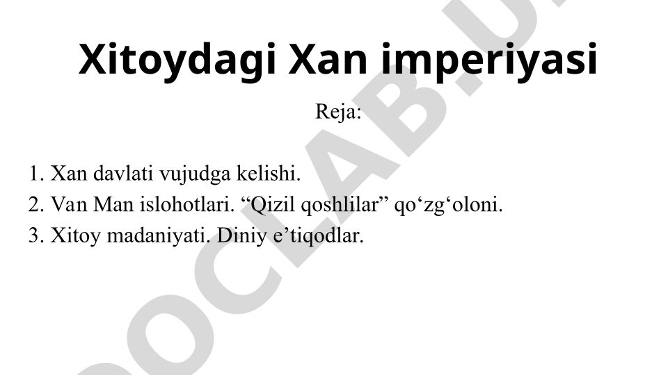 Xitoydagi Xan imperiyasi tarixi va madaniyati