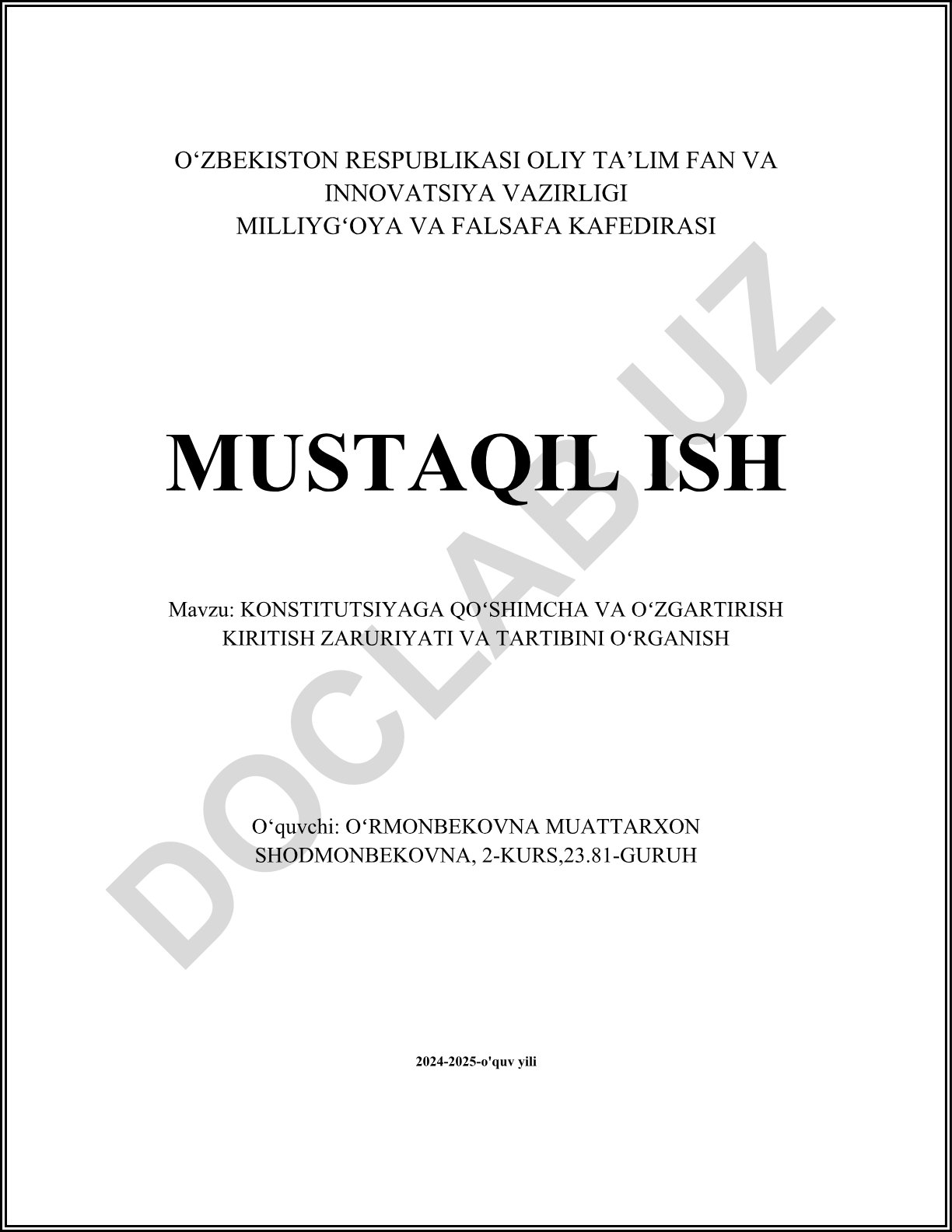Konstitutsiyaga qo'shimcha va o'zgartirish kiritish zaruriyati va tartibini o'rganish
