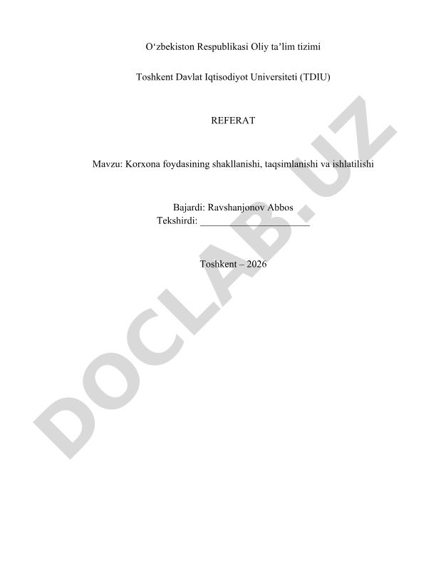 Korxona foydasining shakllanishi, taqsimlanishi va ishlatilishi