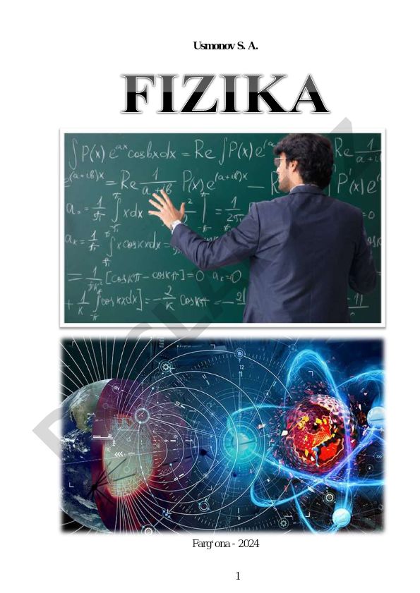 Fizika fanidan o'quv qo'llanma: Biotibbiyot muhandisligi