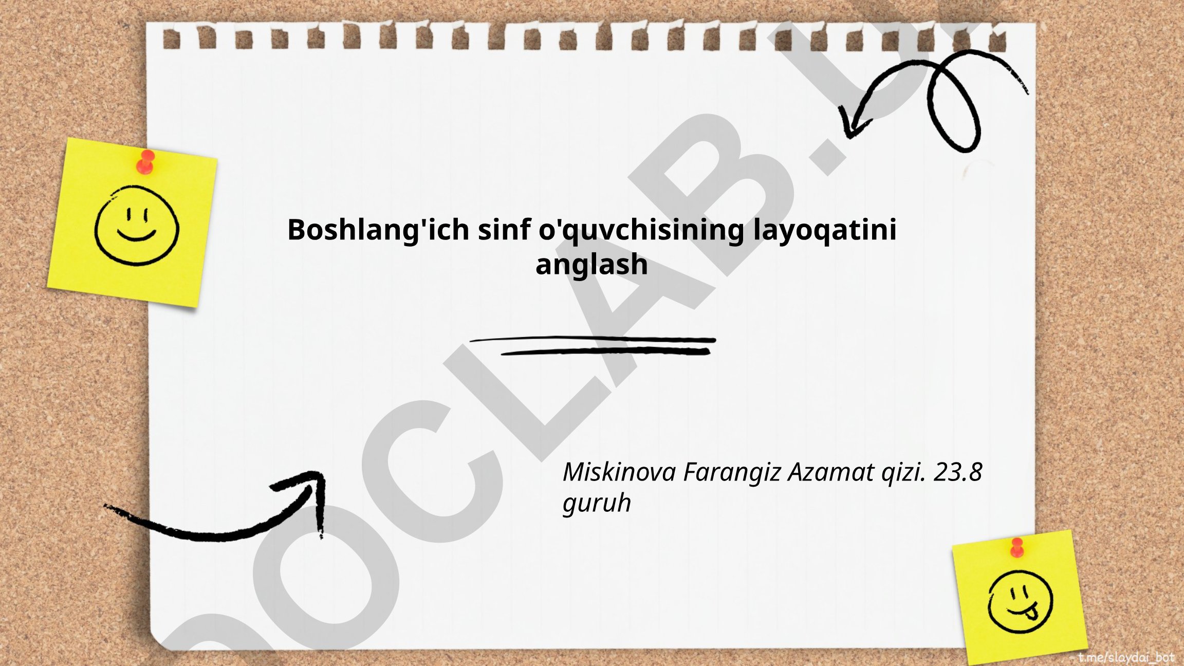 Boshlang'ich sinf o'quvchisining layoqatini anglash