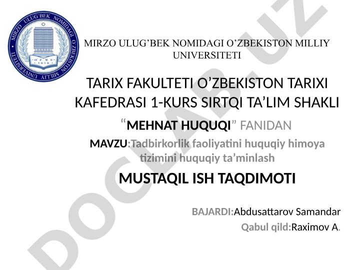 Tadbirkorlik faoliyatini huquqiy himoya tizimini huquqiy ta’minlash
