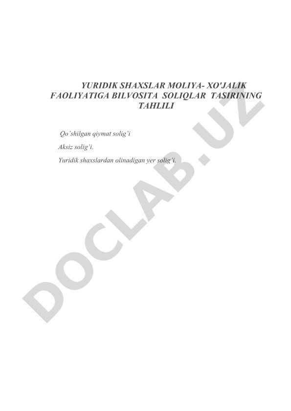Yuridik shaxslar moliya-xo'jalik faoliyatiga bilvosita soliqlar ta'sirining tahlili