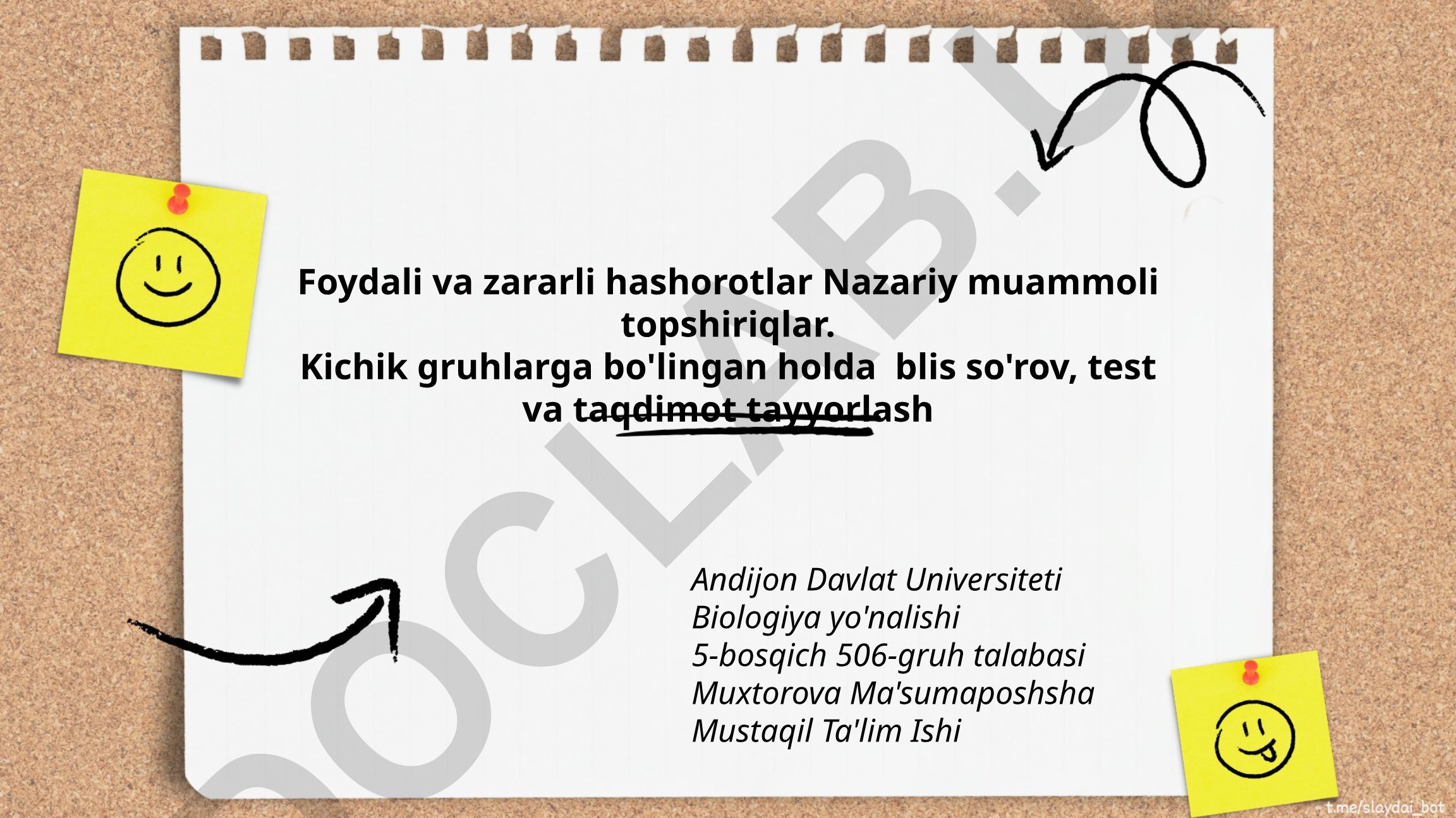 Foydali va zararli hashorotlar nazariy muammoli topshiriqlar