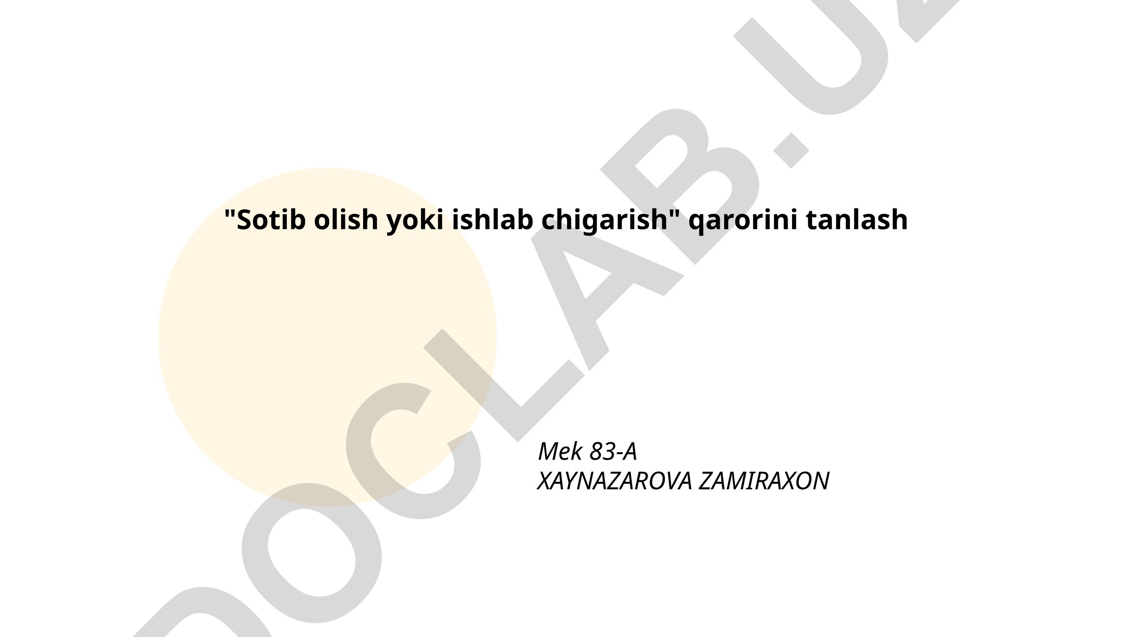 Sotib olish yoki ishlab chiqarish qarorini tanlash