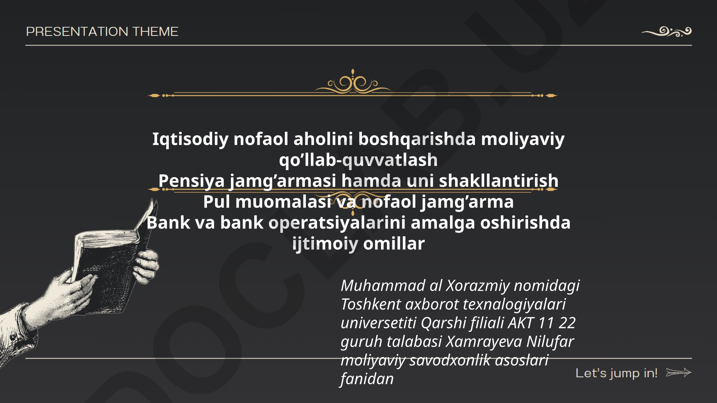 Iqtisodiy nofaol aholini boshqarishda moliyaviy qo'llab-quvvatlash