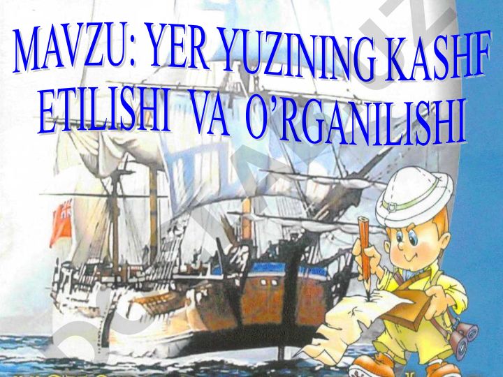 1004-1088 yy Materik va okeanlar kashf etilishida jasur dengizchi va sayyohlarning hizmatlari
