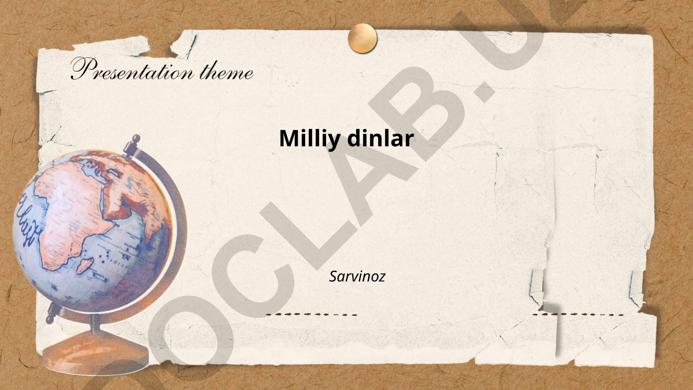 Milliy dinlar: taʼrif, xususiyatlari va tarixiy rivojlanishi