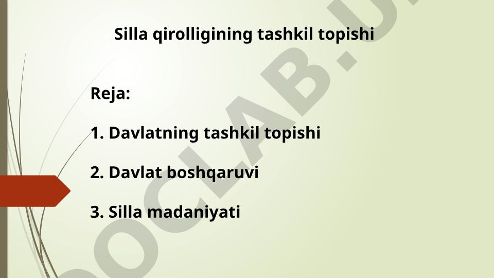 Silla qirolligining tashkil topishi va rivojlanishi
