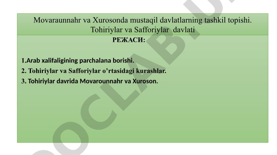 Tohiriylar va Safforiylar davlatlari tarixi