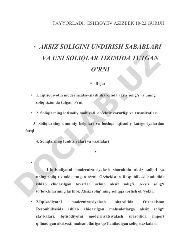 Aksiz solig'ini undirish sabablari va uni soliqlar tizimida tutgan o'rni