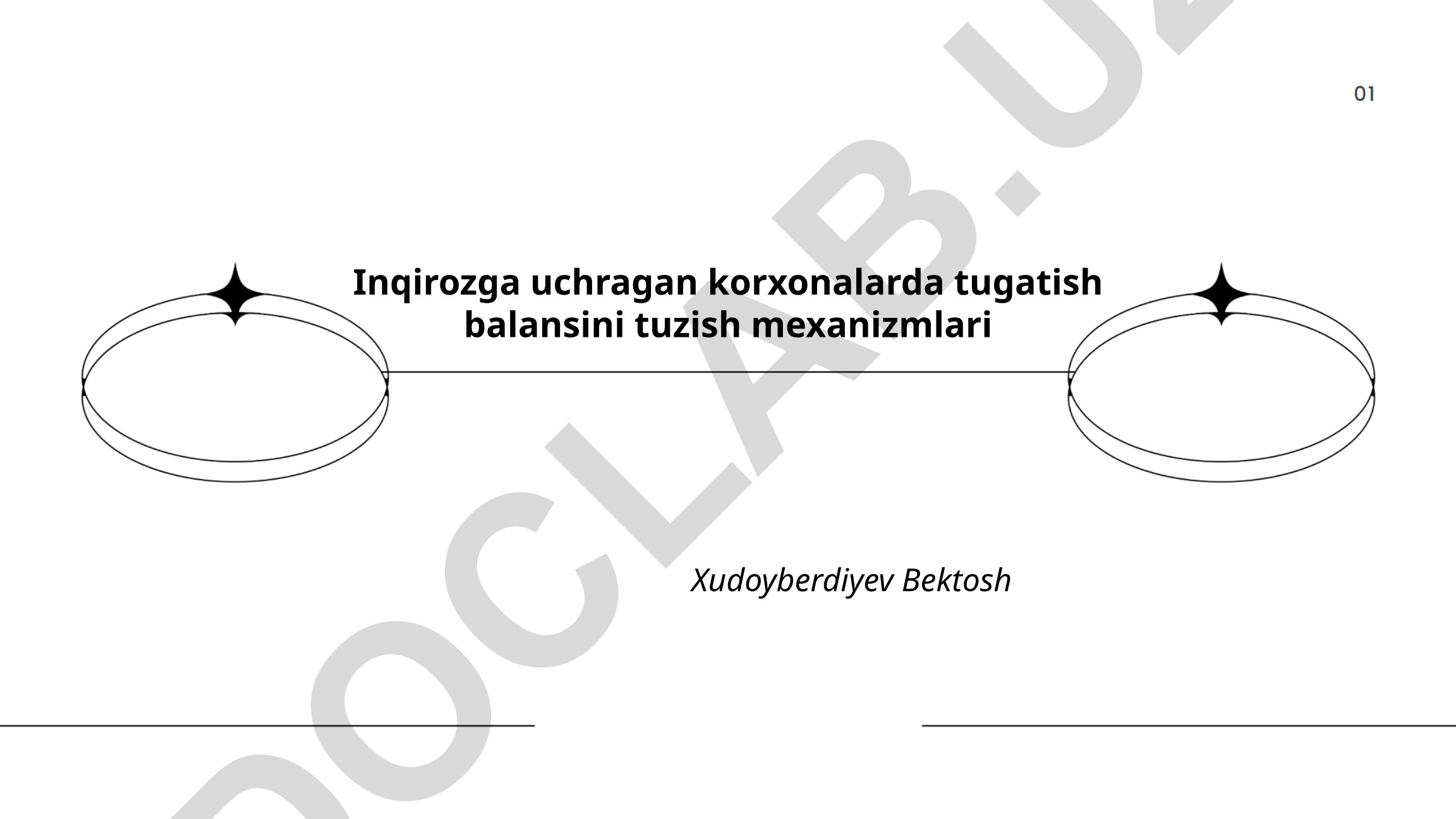 Inqirozga uchragan korxonalarda tugatish balansini tuzish mexanizmlari