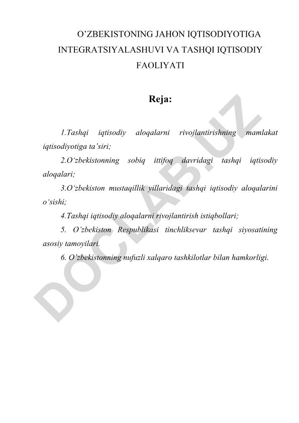 O'zbekistonning jahon iqtisodiyotiga integratsiyalashuvi va tashqi iqtisodiy faoliyati