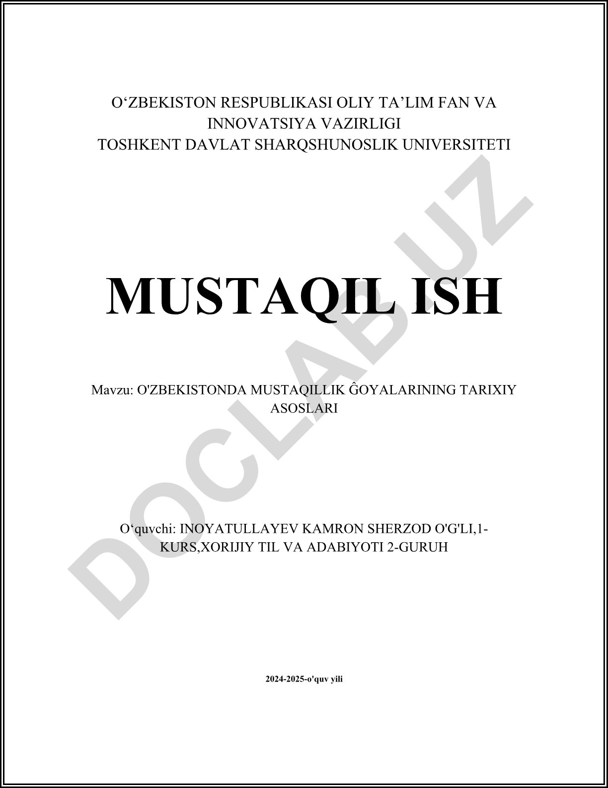 O'zbekistonda mustaqillik g'oyalarining tarixiy asoslari