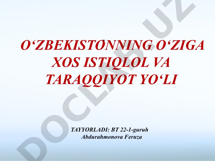 Taraqqiyotning o'zbek modeli va uning o'ziga xos xususiyatlari