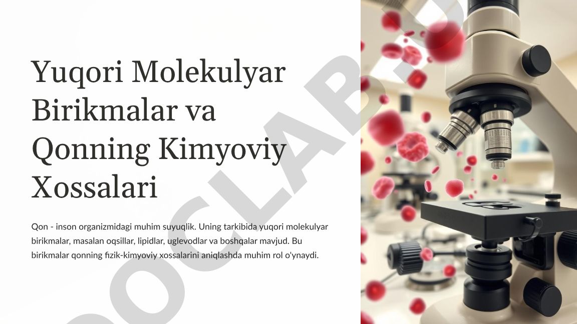 Yuqori molekulyar birikmalar va qonning kimyoviy xossalari