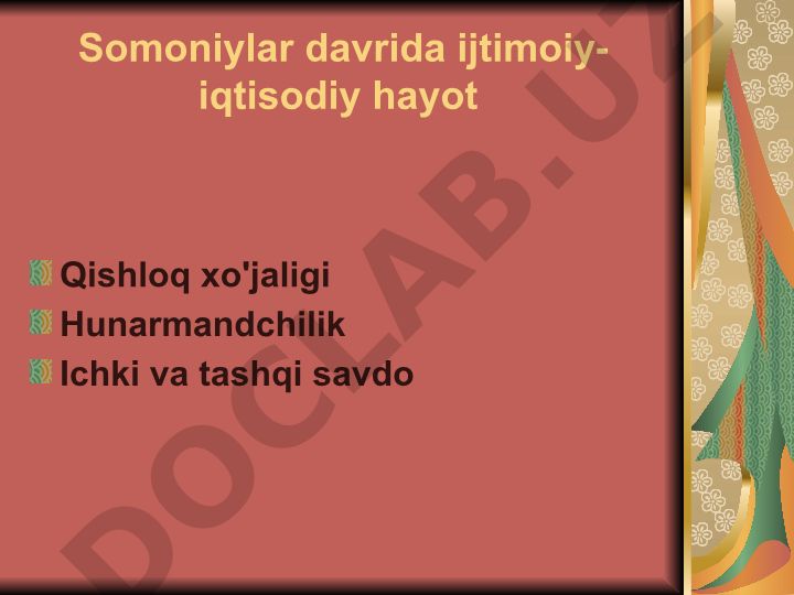 Somoniylar davrida ijtimoiy-iqtisodiy hayot