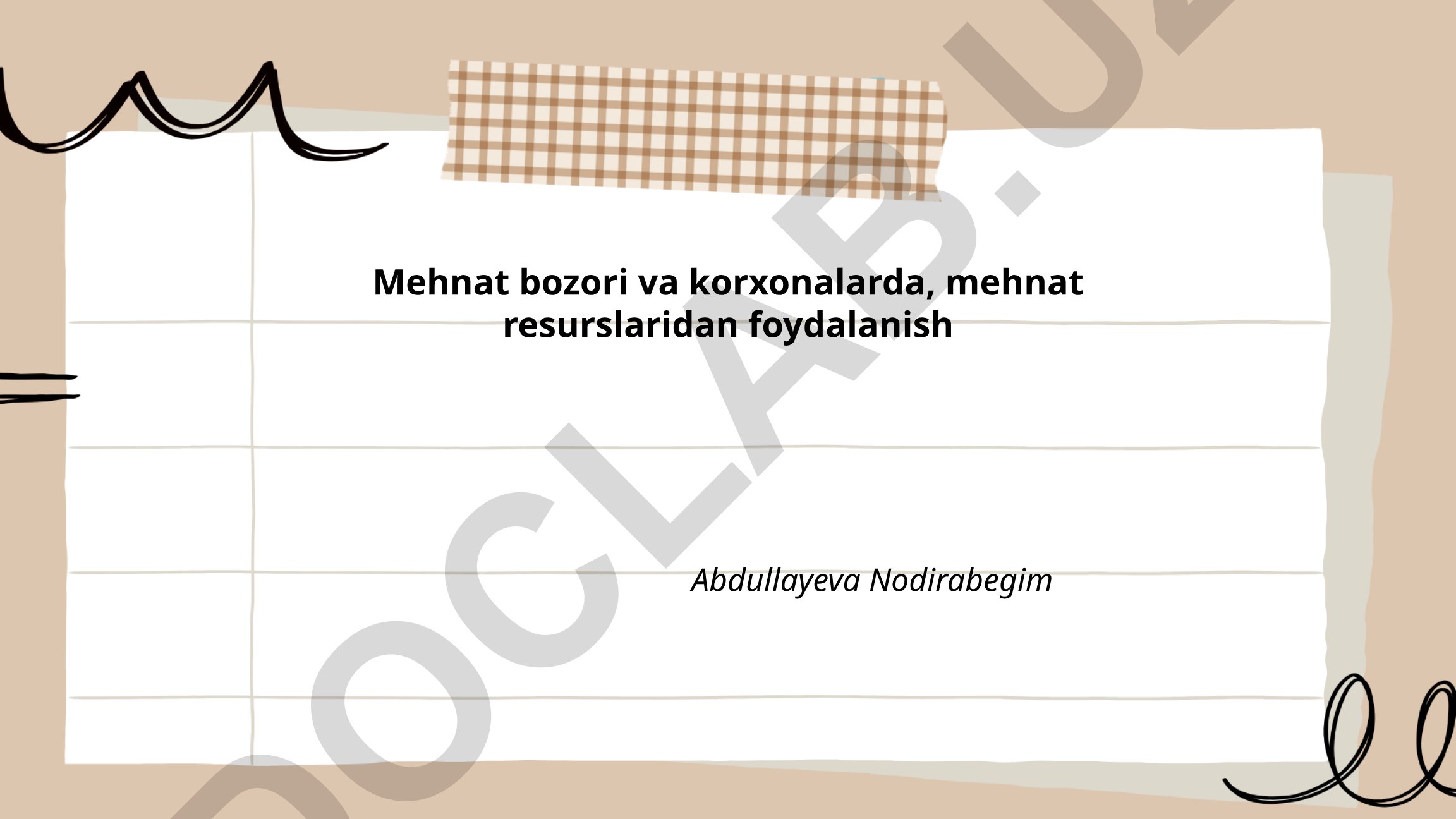 Mehnat bozori va korxonalarda mehnat resurslaridan foydalanish