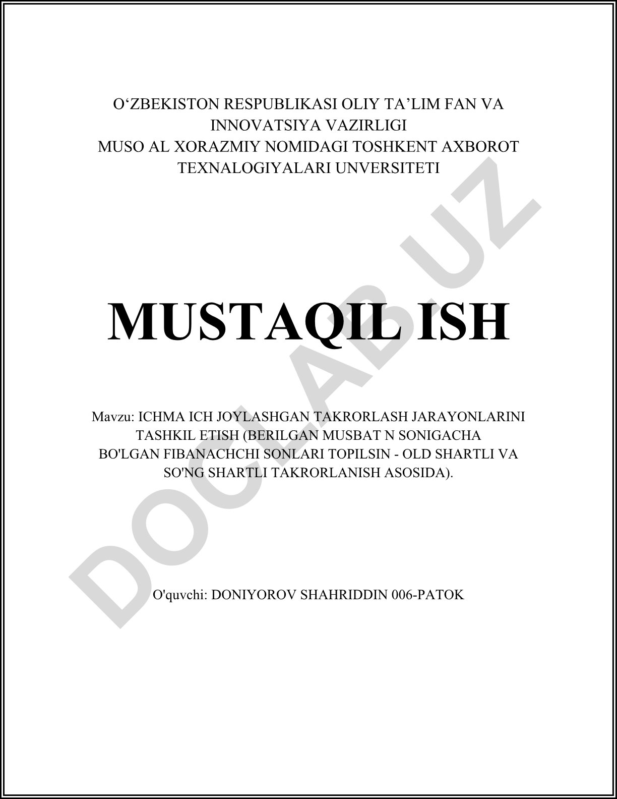 Ichma ich joylashgan takrorlash jarayonlarini tashkil etish (Fibonacci sonlari)