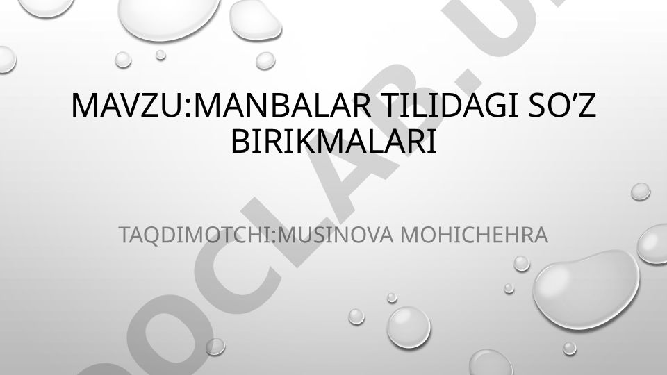 Manbalar tilidagi so’z birikmalari