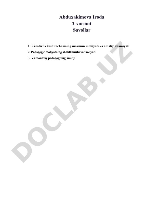Kreativlik tushunchasi, pedagogik faoliyat va zamonaviy pedagog imidji