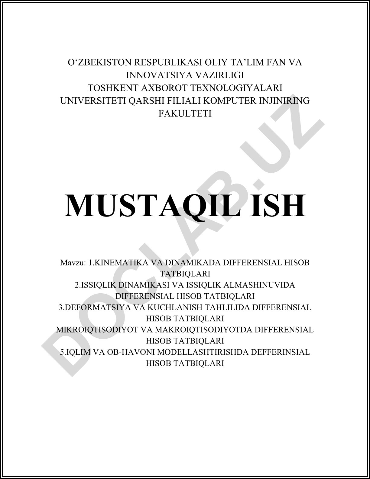 Kinematika, dinamika, issiqlik dinamikasi, deformatsiya va iqtisodiyotda differensial hisob tatbiqlari