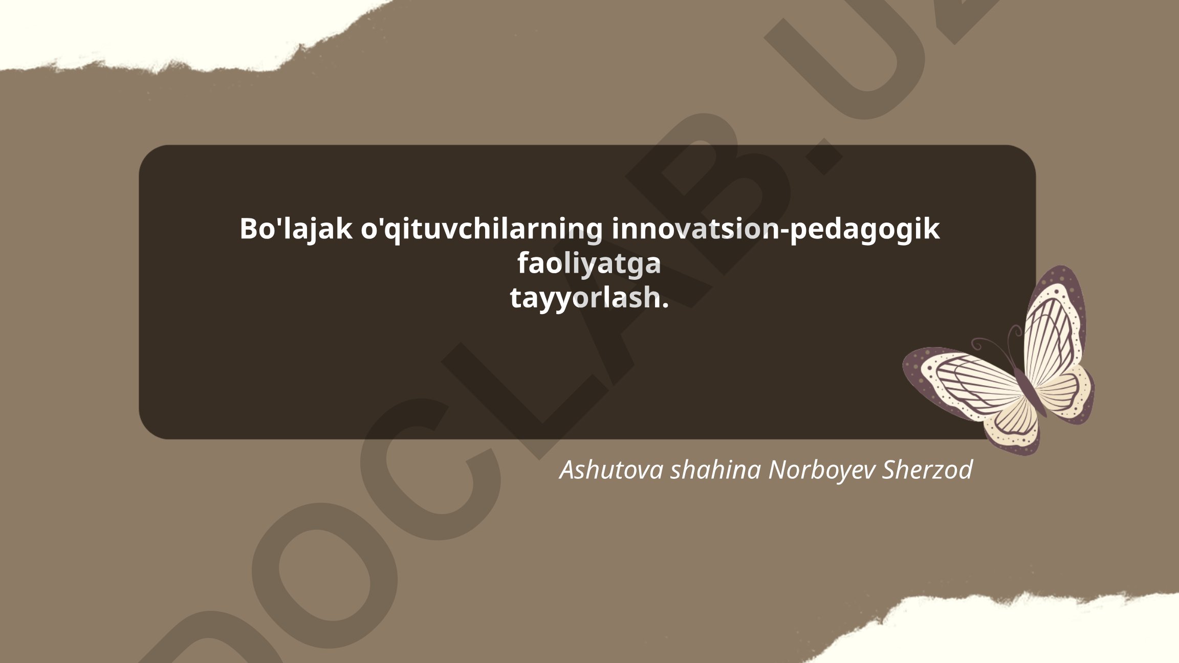 Bo'lajak o'qituvchilarni innovatsion-pedagogik faoliyatga tayyorlash