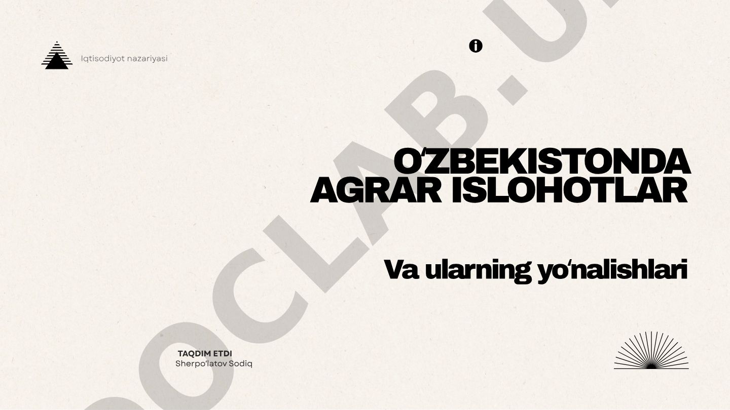 O'zbekistonda agrar islohotlar