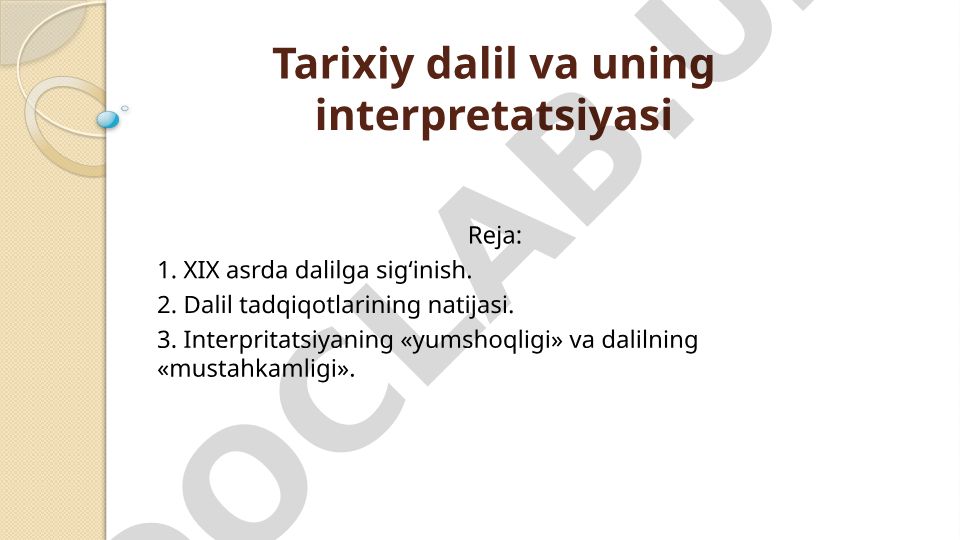 Tarixiy dalil va uning interpretatsiyasi