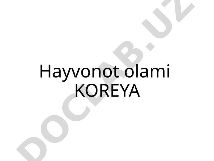 Janubiy Koreya yovvoyi hayvonlari va ularning muhofazasi