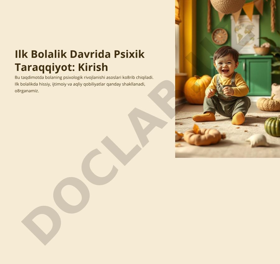 Ilk bolalik davrida psixik taraqqiyot