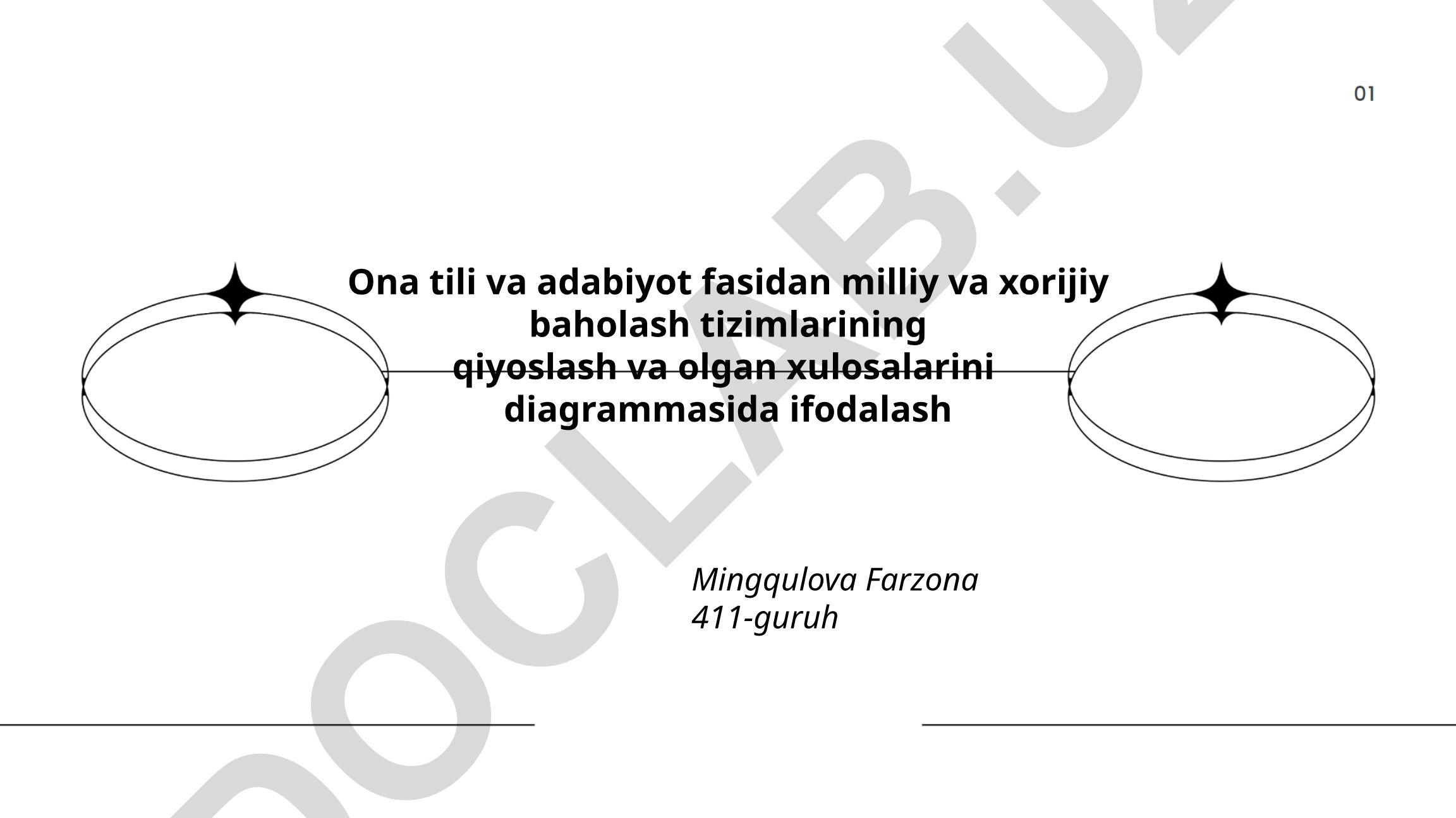 Ona tili va adabiyot fanidan milliy va xorijiy baholash tizimlarining qiyosiy tahlili