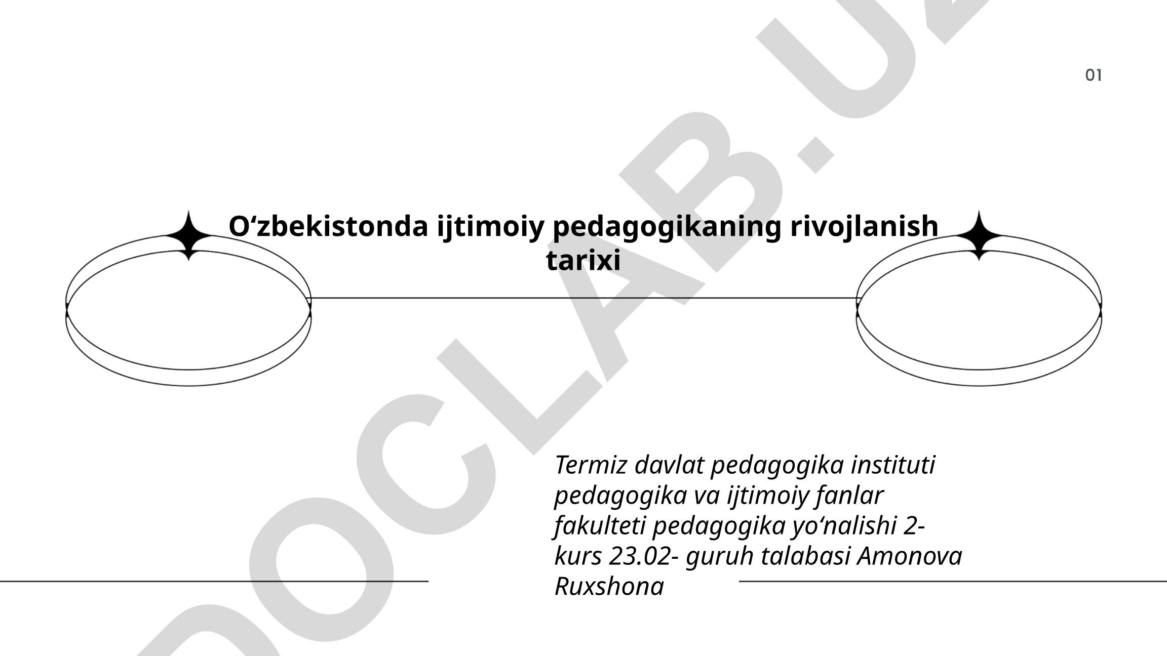 Oʻzbekistonda ijtimoiy pedagogikaning rivojlanish tarixi