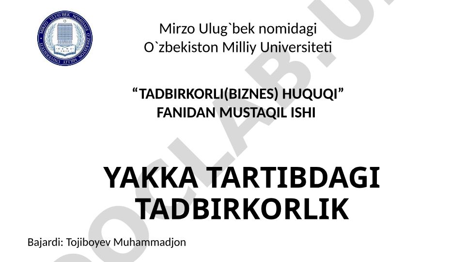 Yakka tartibdagi tadbirkorlik huquqi va soliqlari