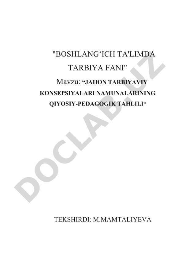 Jahon tarbiyaviy konsepsiyalari namunalarining qiyosiy-pedagogik tahlili