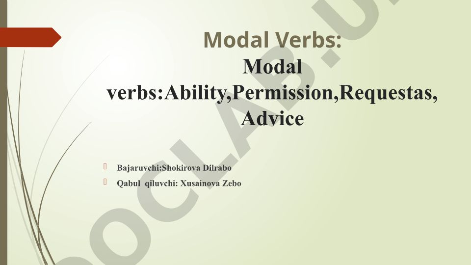 Modal fe'llar: Qobiliyat, Ruxsat, So'rovlar, Maslahat