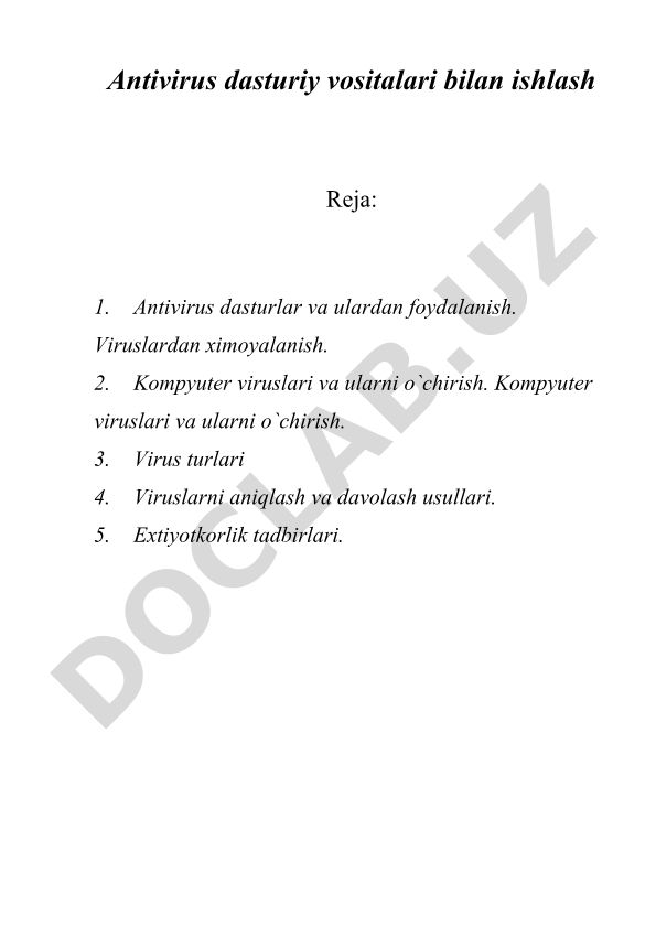 Antivirus dasturiy vositalari bilan ishlash
