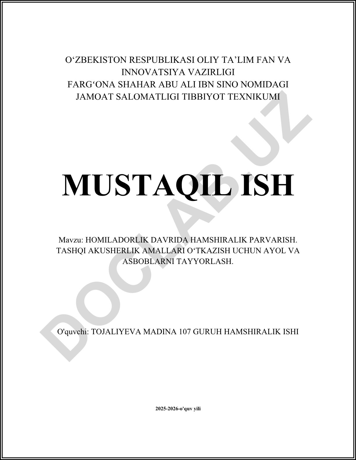 Homiladorlik davrida hamshiralik parvarish. Tashqi akusherlik amallari o'tkazish uchun ayol va asboblarni tayyorlash